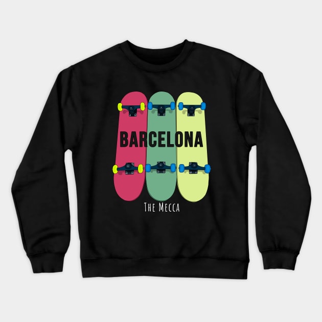 Barcelona The Mecca Crewneck Sweatshirt by DiegoCarvalho